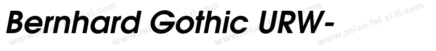 Bernhard Gothic URW字体转换